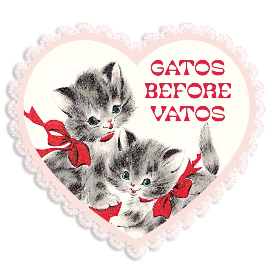 Gatos Before Vatos Funny Sticker Decal