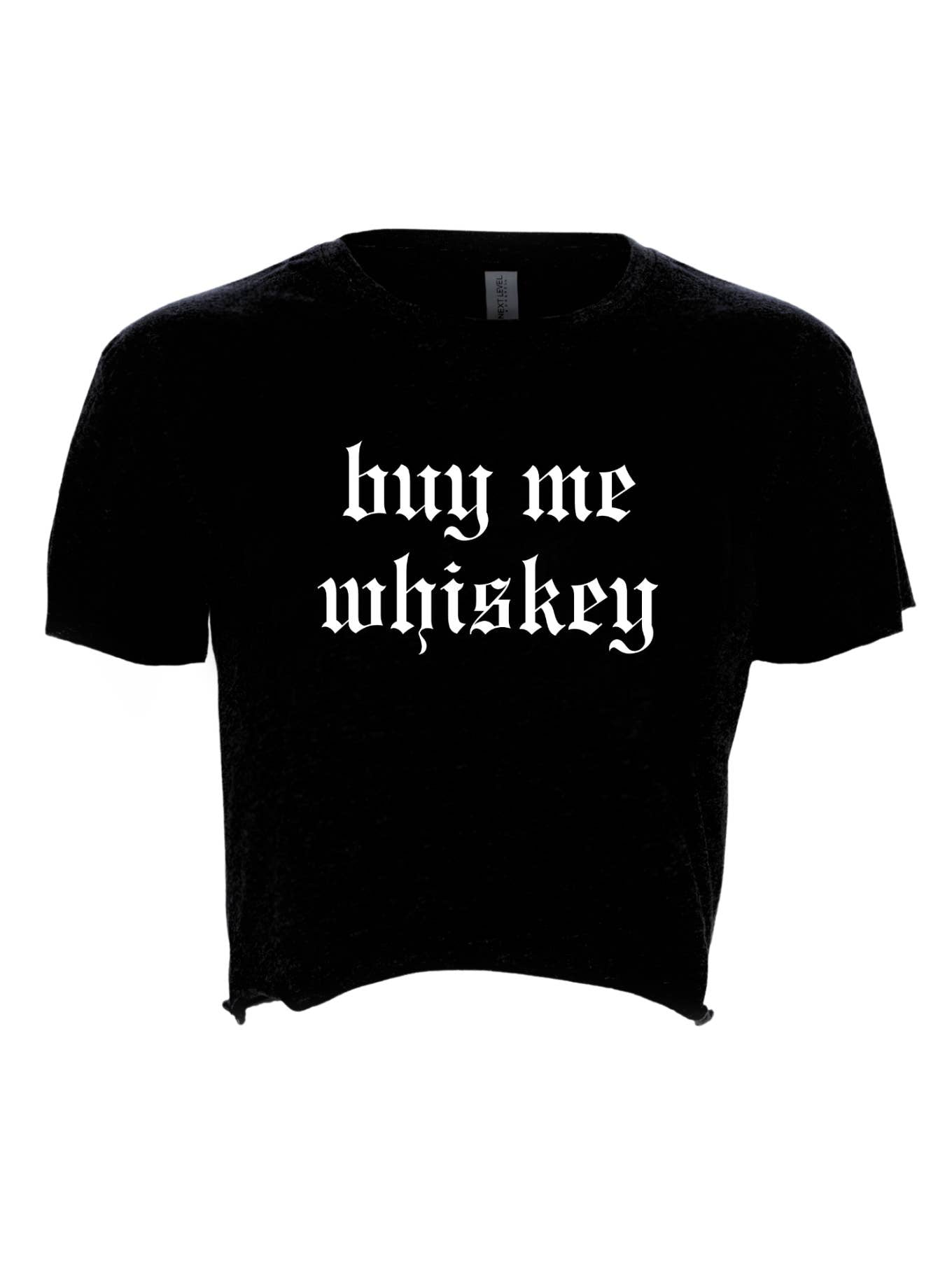 Buy Me Whiskey Cropped Top